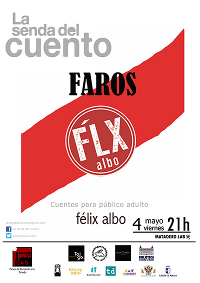 Cartel senda general mayo 2018 Félix Albo